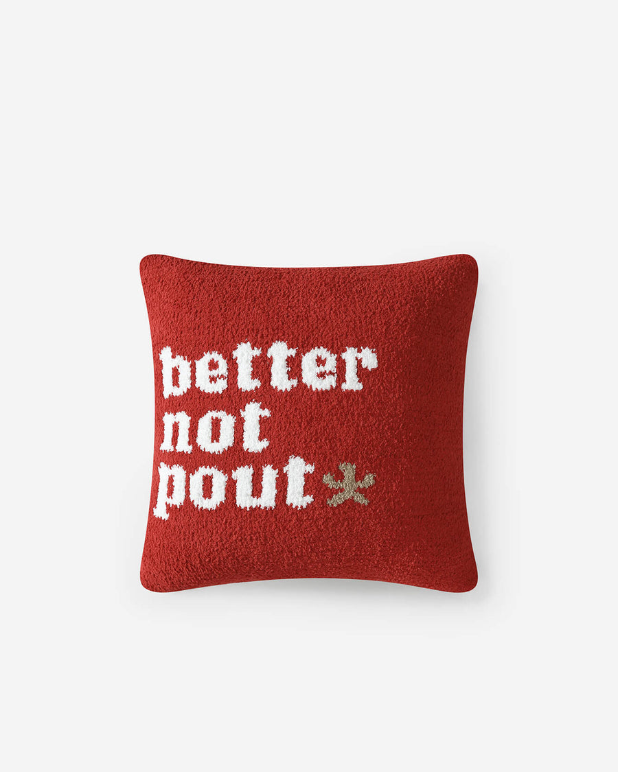 Better Not Pout Throw Pillow Rouge